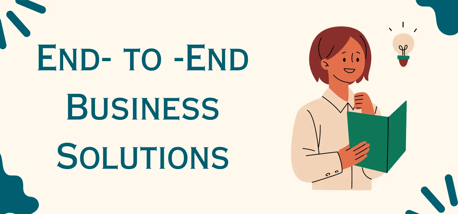 End to End business